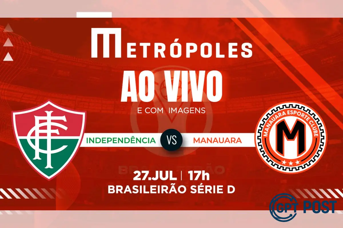 Imagem principal da notícia: Série D:Independência-AC e Manauara-AM se enfrentam em jogo crucial no YouTube do Metrópoles